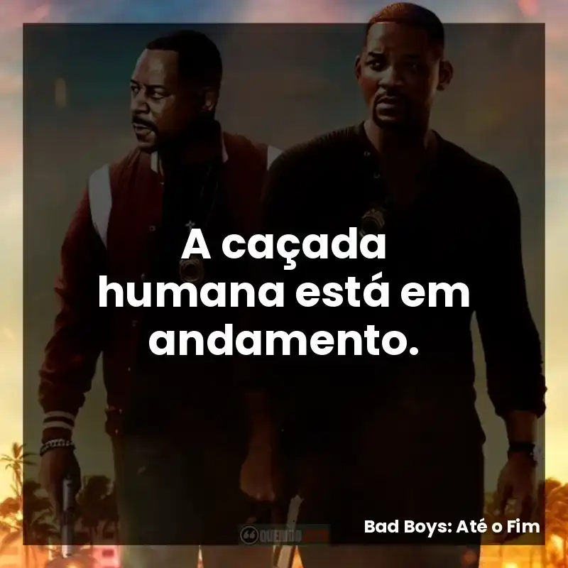 A caçada humana está em andamento.