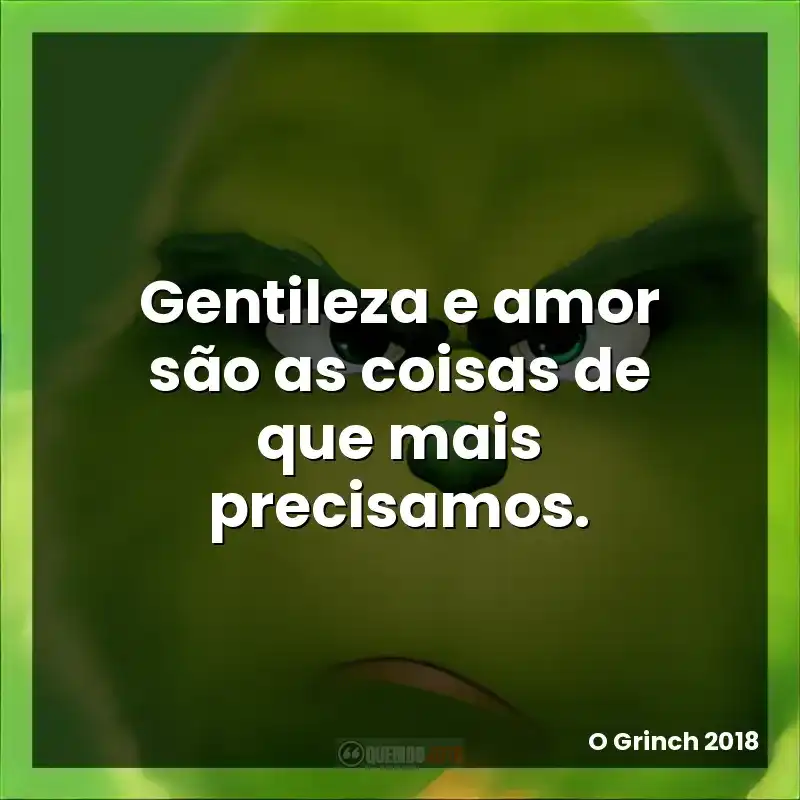 Gentileza e amor são as coisas de que mais precisamos.