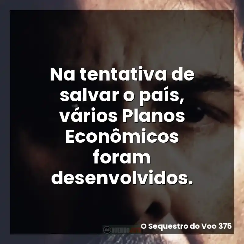 Na tentativa de salvar o país, vários Planos Econômicos foram desenvolvidos.