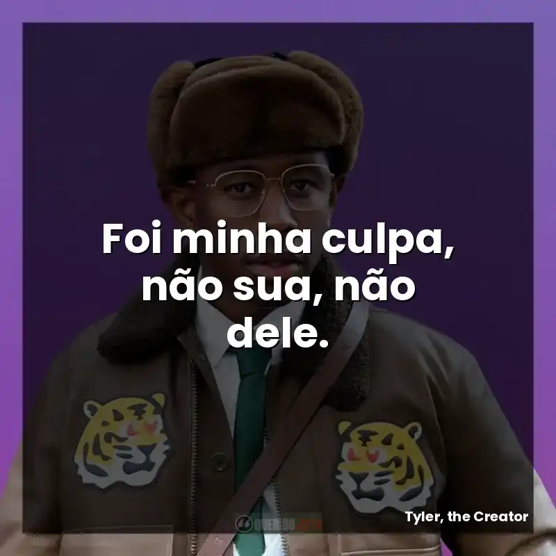 Foi minha culpa, não sua, não dele.