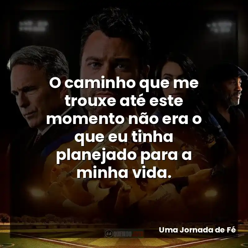 O caminho que me trouxe até este momento não era o que eu tinha planejado para a minha vida.