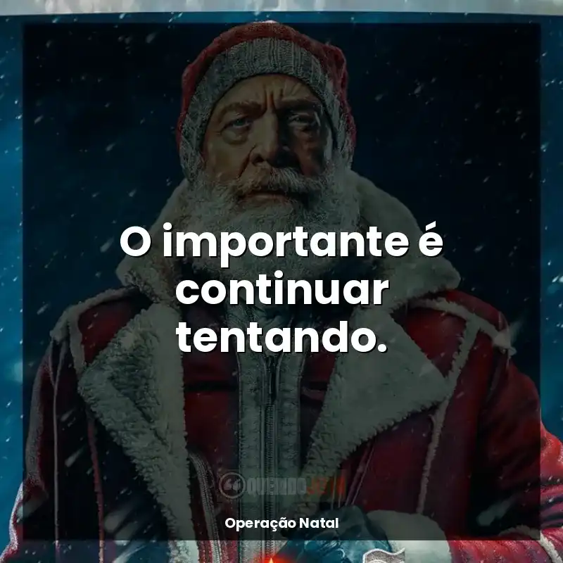 O importante é continuar tentando.