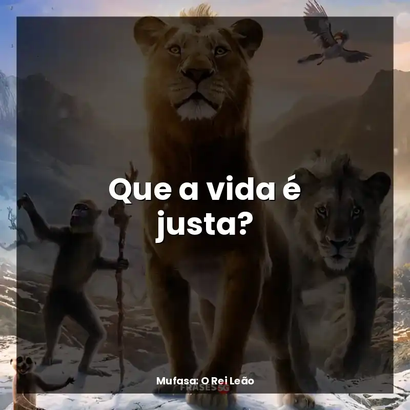 Que a vida é justa?