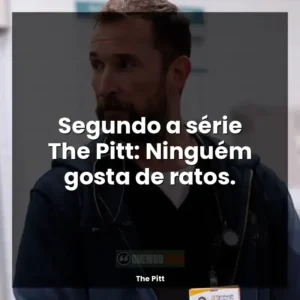 Segundo a série The Pitt: Ninguém gosta de ratos.