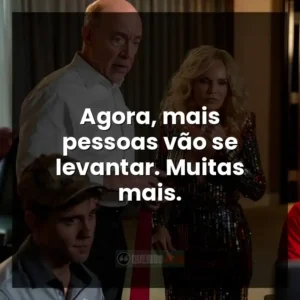 Agora, mais pessoas vão se levantar. Muitas mais.