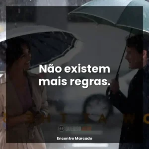 Não existem mais regras.