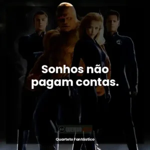 Sonhos não pagam contas.