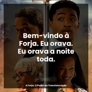 Bem-vindo à Forja. Eu orava. Eu orava a noite toda.