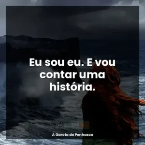 Eu sou eu. E vou contar uma história.