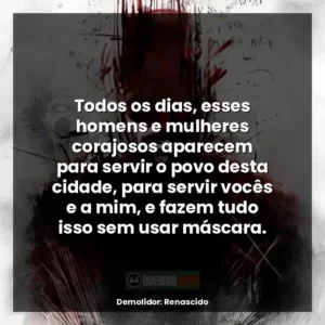 Todos os dias, esses homens e mulheres corajosos aparecem para servir o povo desta cidade, para servir vocês e a mim, e fazem tudo isso sem usar máscara.