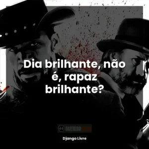 Dia brilhante, não é, rapaz brilhante?