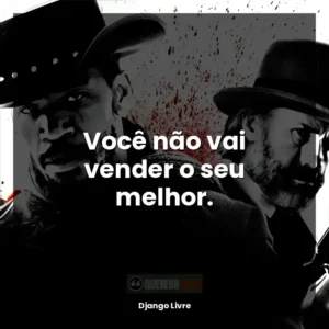 Você não vai vender o seu melhor.