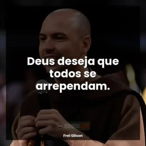 Deus deseja que todos se arrependam.