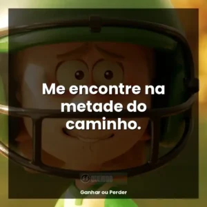 Me encontre na metade do caminho.