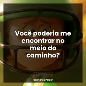 Você poderia me encontrar no meio do caminho?