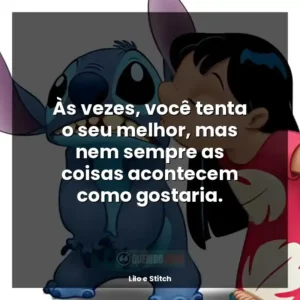 Às vezes, você tenta o seu melhor, mas nem sempre as coisas acontecem como gostaria.