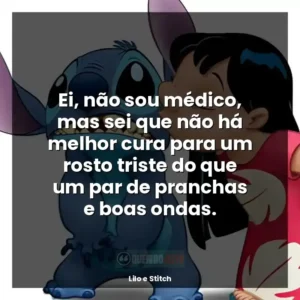 Ei, não sou médico, mas sei que não há melhor cura para um rosto triste do que um par de pranchas e boas ondas.