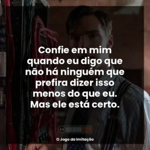 Confie em mim quando eu digo que não há ninguém que prefira dizer isso menos do que eu. Mas ele está certo.