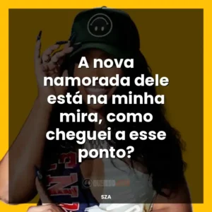 A nova namorada dele está na minha mira, como cheguei a esse ponto?