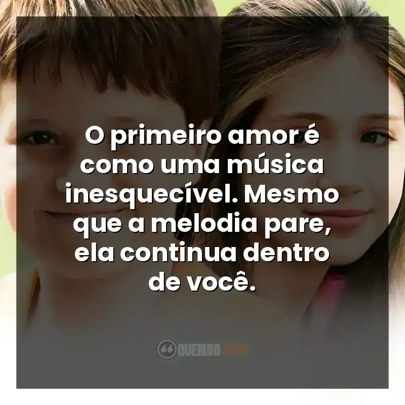 Citações sobre o primeiro amor em ABC do Amor.