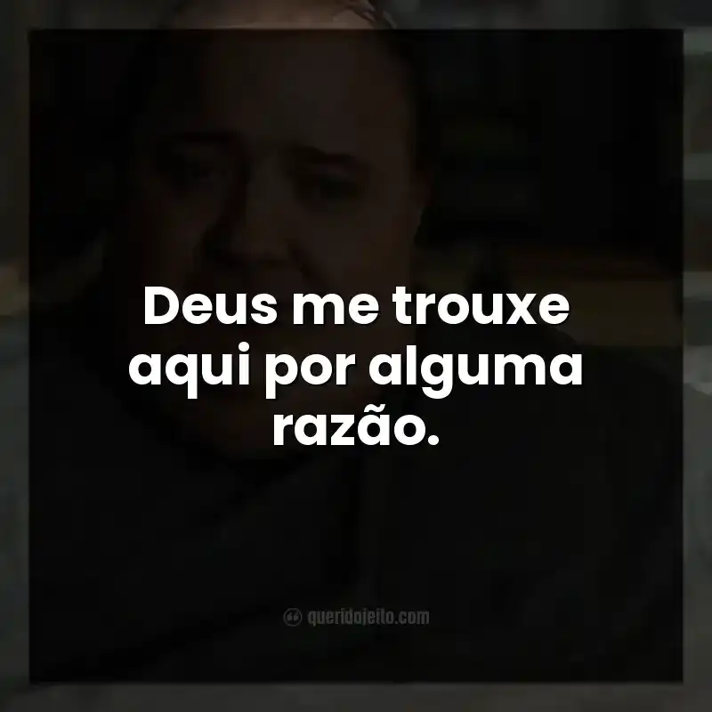 Frases do filme A Baleia: Deus me trouxe aqui por alguma razão.