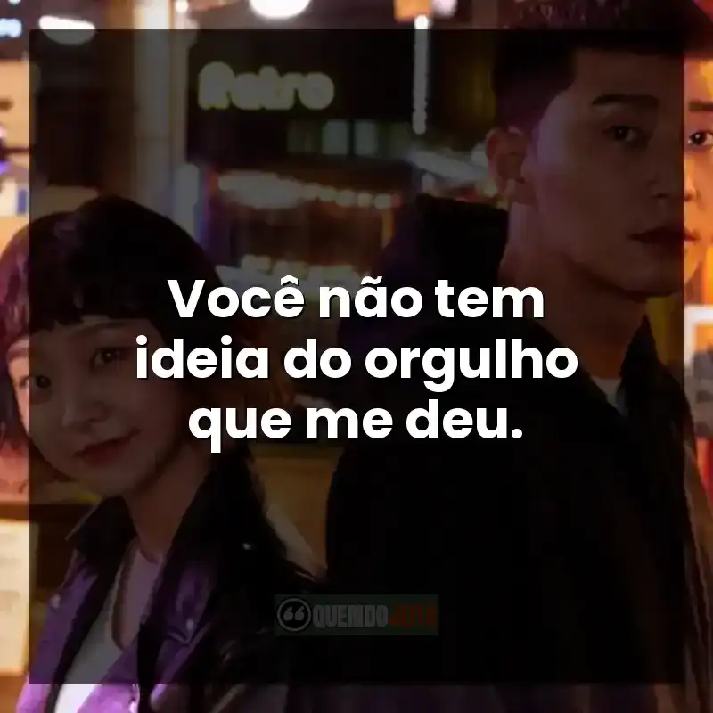 Frases de orgulho e convicções da série Itaewon Class.