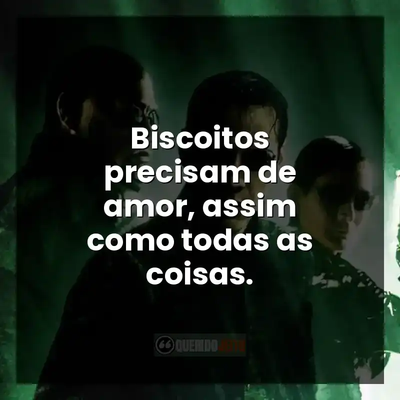 Biscoitos precisam de amor, assim como todas as coisas.