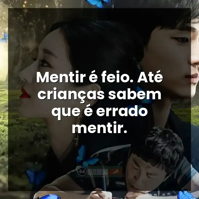 Mentir é feio. Até crianças sabem que é errado mentir.