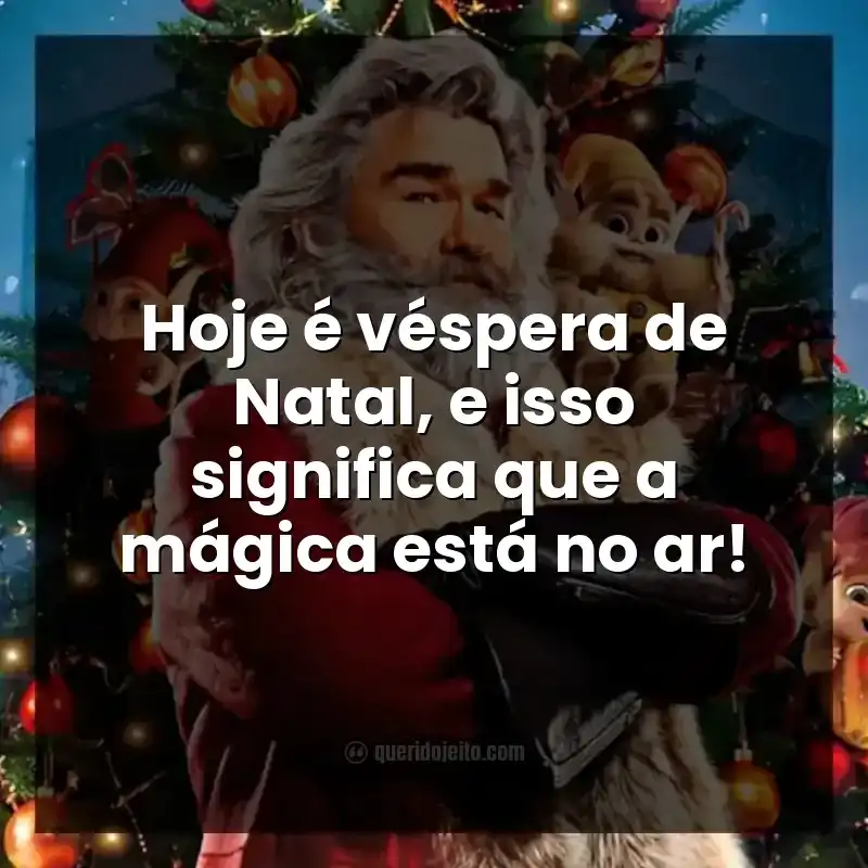 Hoje é véspera de Natal, e isso significa que a mágica está no ar!