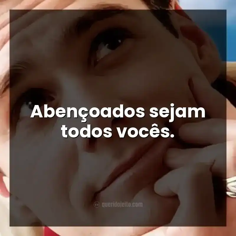 Abençoados sejam todos vocês. Frases do filme Todo Poderoso