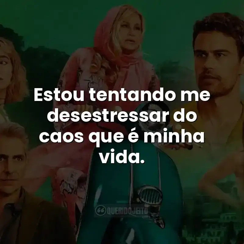 Frases da série The White Lotus: Estou tentando me desestressar do caos que é minha vida.