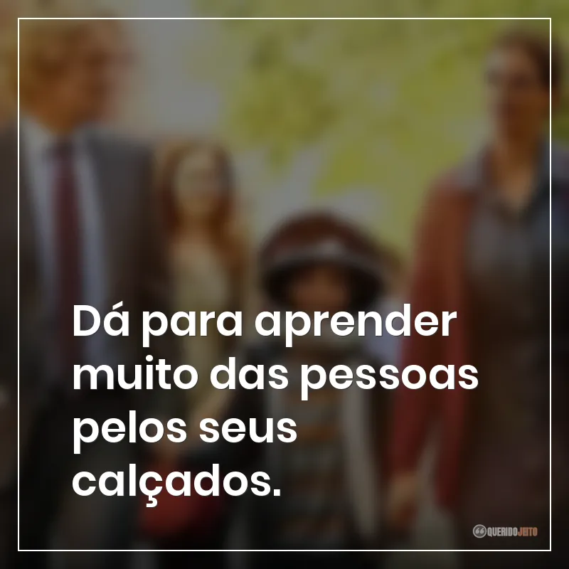 Dá para aprender muito das pessoas pelos seus calçados.