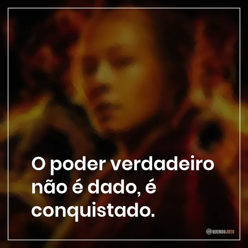 O poder verdadeiro não é dado, é conquistado.
Frases da série A Casa do Dragão sobre conquistar o poder