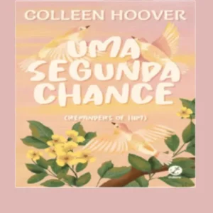 Frases do livro Uma Segunda Chance