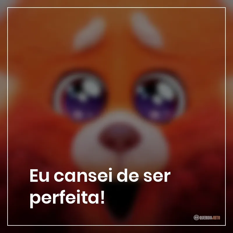 Eu cansei de ser perfeita!